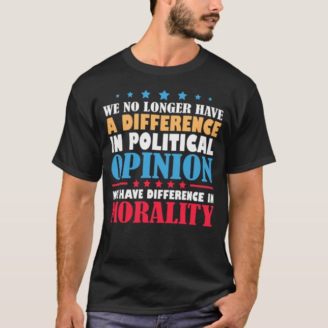 Camiseta Já Não Temos Diferença Na Opinião Política (Frente)