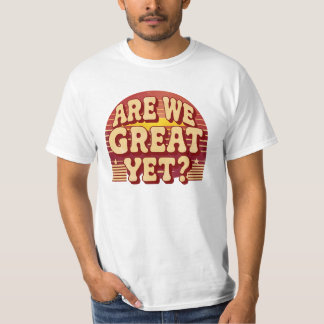 Camiseta Já somos ótimos? – Retro