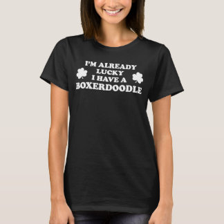 Camiseta Já tenho sorte de ter uma Rua de boxerdoodle Patri