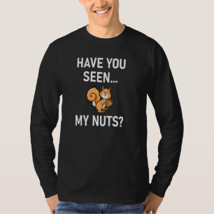 Camiseta Já Viste Os Meus Loucos, Esquilo, Piadas, Família?
