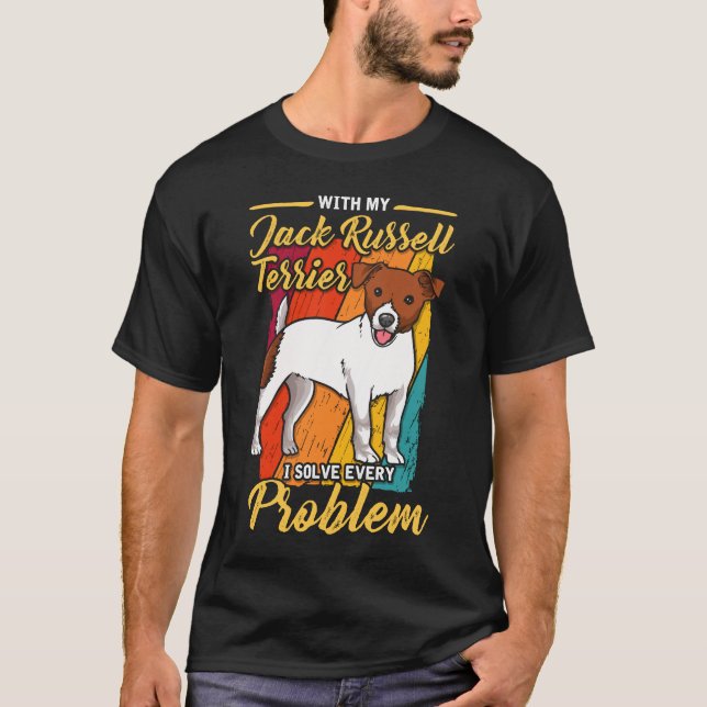 Camiseta Jack Russel Terrier Eu Resolvo Todos Os Problemas (Frente)