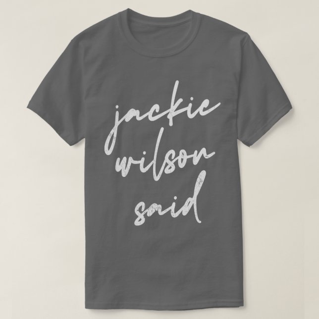 Camiseta Jackie Wilson Disse 1 (Frente do Design)