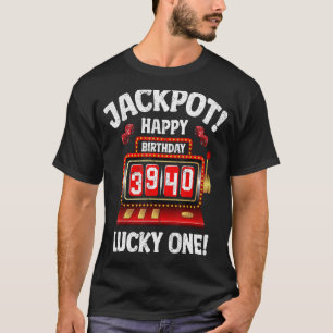 Camiseta Jackpot Happy aniversário de 40 anos Bday Celebran