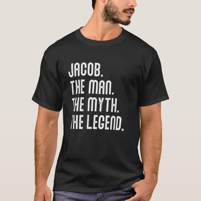 Camiseta JACOB Man Myth Legend Shirt Gifts For Mens Funny J (Frente)