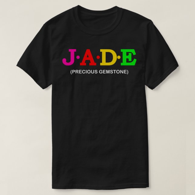 Camiseta Jade Precioso Gemstone (Frente do Design)