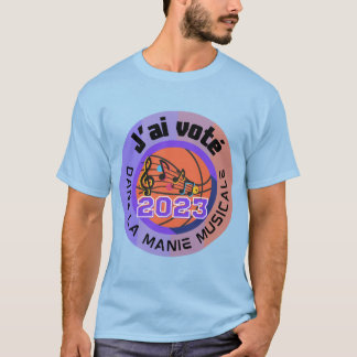 Camiseta J'ai voté 2023 t-shirt oficial de Manie Musicale