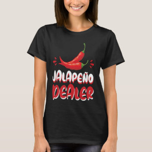 Camiseta Jalapeño Dealer Jalapeno Lover Pepper
