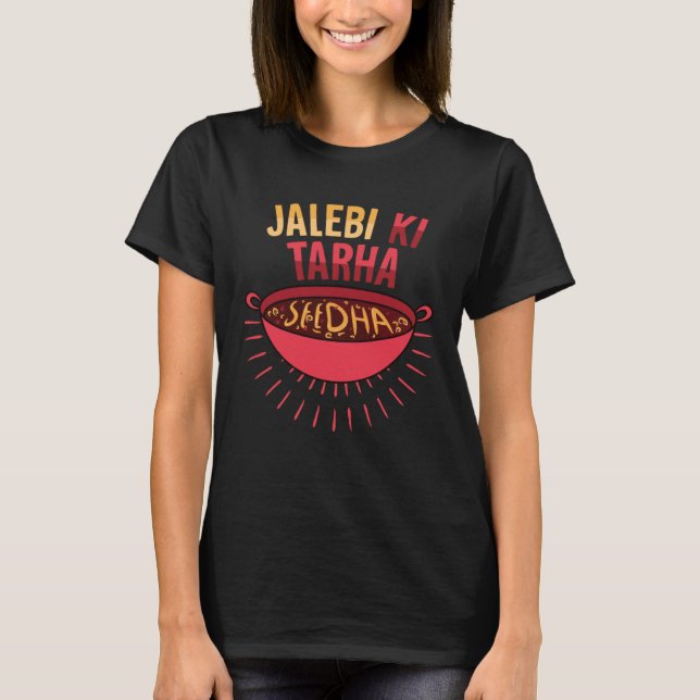 Camiseta Jalebi Ki Tarah Seedha Desi Bollywood Hindi Punja (Frente)