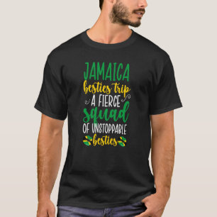 Camiseta Jamaica Besties Trip Fierce Squad Férias Jamaica