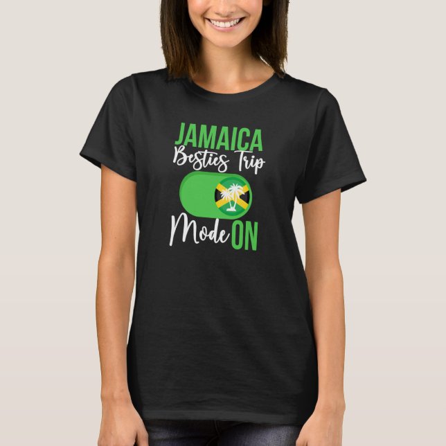 Camiseta Jamaica Besties Trip Mode ON Jamaica Best Friend V (Frente)