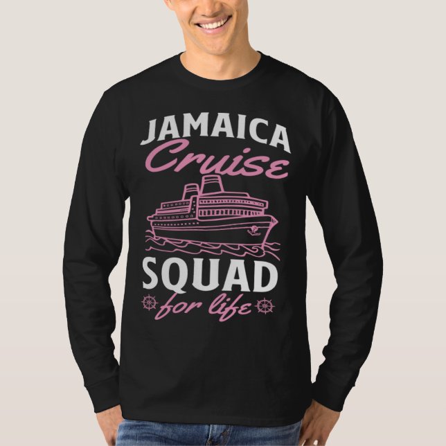 Camiseta Jamaica Cruise Squad For Life Matching Cruise Ship (Frente)