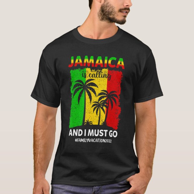 Camiseta Jamaica Está Ligando E Eu Tenho Que Ir Para A Jama (Frente)