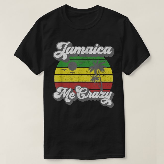 Camiseta Jamaica Me Crazy Rasta Roots Rock Reggae Jamaican (Frente do Design)