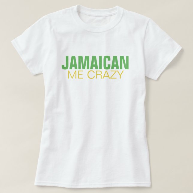 Camiseta Jamaicano mim louco (Frente do Design)