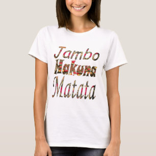 Camiseta Jambo Hakuna Matata! Impressão de Arte Digital