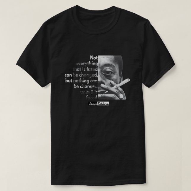 Camiseta James Baldwin Protesto Engraçado Protesto Contra F (Frente do Design)