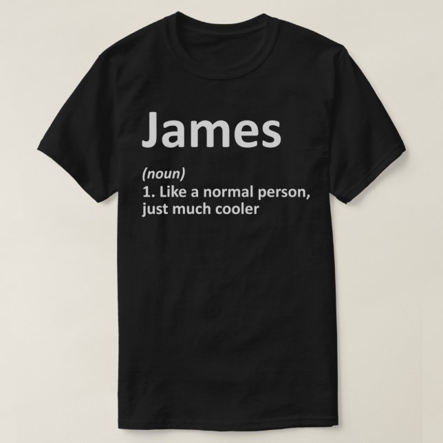 Camiseta JAMES Definição Nome personalizado Funny Birthday (Frente do Design)