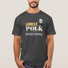 Camiseta James K. Polk Presidencial Birthplace - Retrato