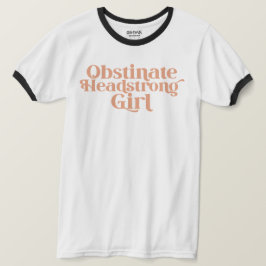 Camiseta Jane Austen Menina Teimosa e Obstinada