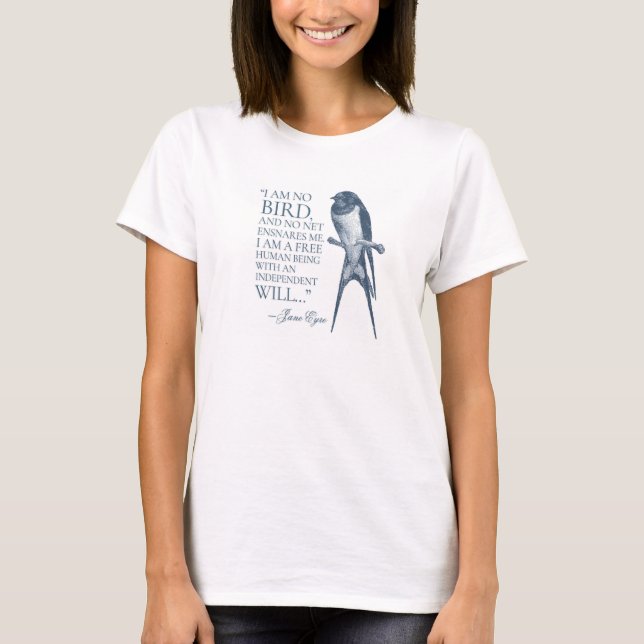 Camiseta Jane Eyre - Não Sou Pássaro - Engula (Frente)