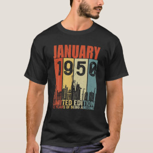 Camiseta Janeiro De 1950 72 Anos De Incrível 72º Nascimen