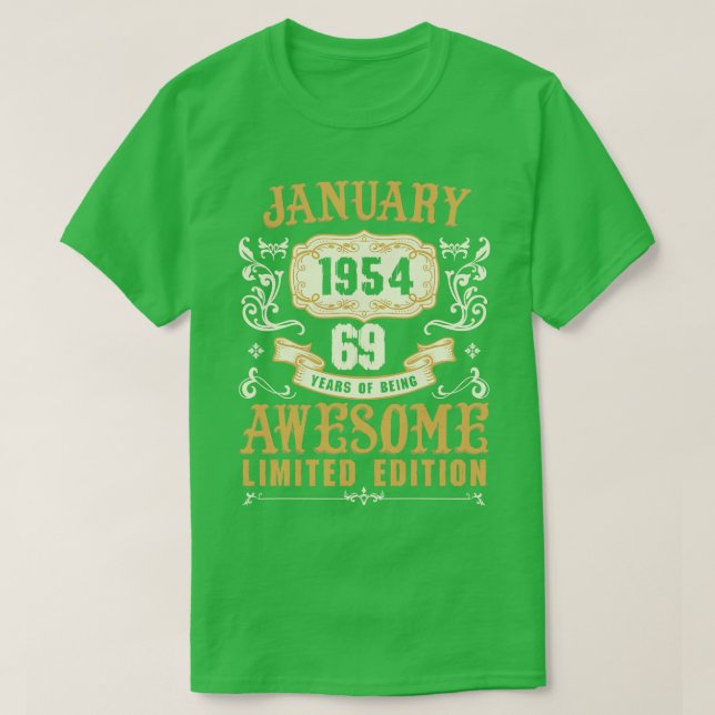 Camiseta Janeiro De 1954 69 Anos De Estar Muito Limitado Ed (Frente do Design)