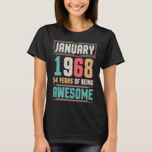 Camiseta Janeiro De 1968 Feliz Aniversário, 54 Anos De Aten