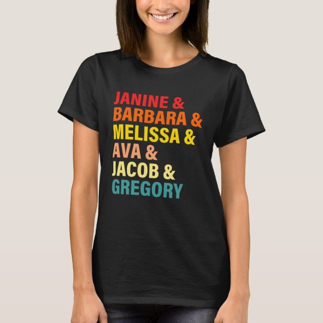 Camiseta Janine & Barbara & Melissa & Ava & Jacob & Gregory (Frente)