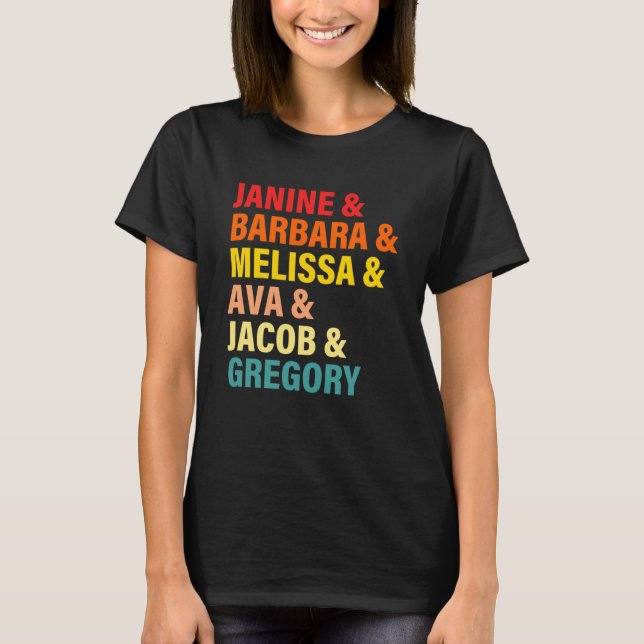 Camiseta Janine & Barbara & Melissa & Ava & Jacob & Gregory (Frente)
