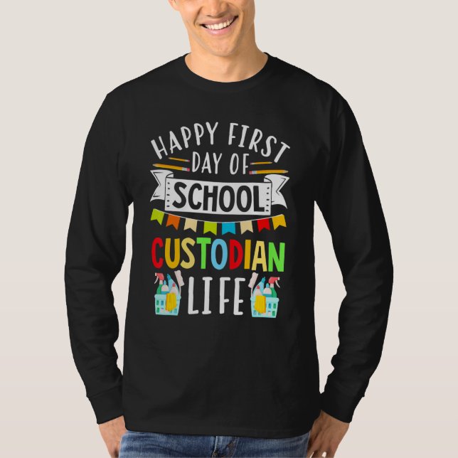 Camiseta Janitor Cleaner Happy First Day Of School Custodia (Frente)