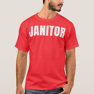 Camiseta Janitor Funny Job Profissão De Aniversário Present