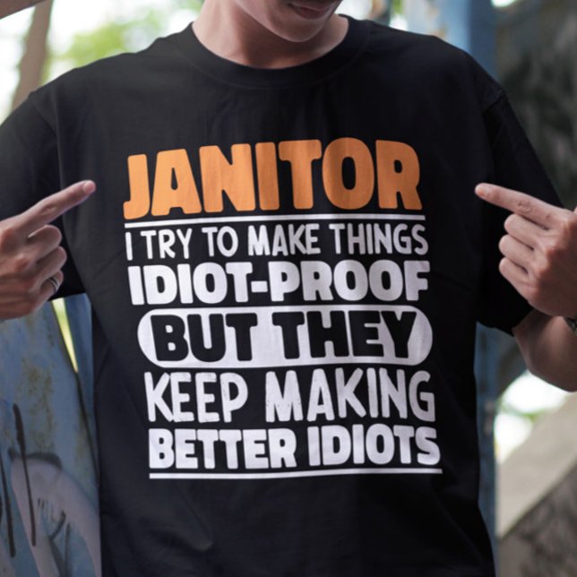 Camiseta Janitor, Tento Fazer Coisas Engraçadas, Janitor (Criador carregado)