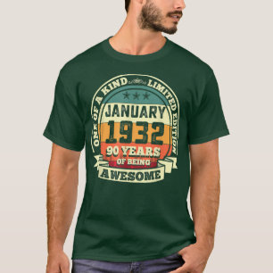 Camiseta January 1932 90th Birthday Gift 90 Years Of Being 