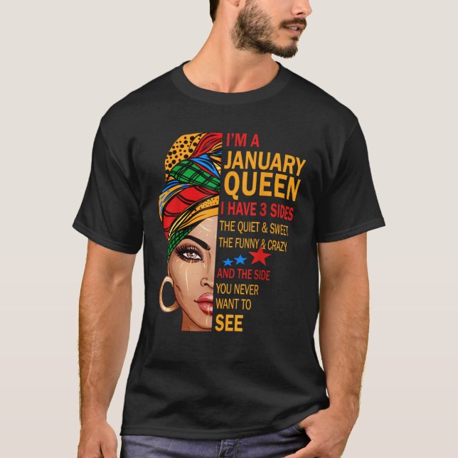 Camiseta January queen I have 3 sides birthday gift for Jan (Frente)