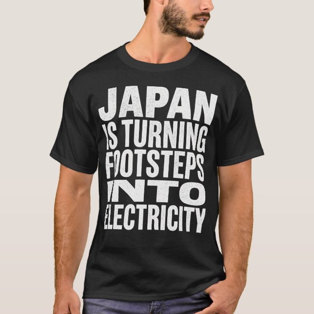 Camiseta Japan Footsteps Into Electricity Science Fact T-Sh (Frente)
