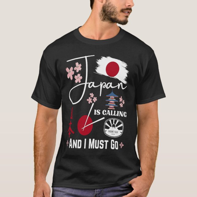 Camiseta Japan is Calling and I must go for Japan  Aestheti (Frente)