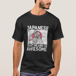 Camiseta Japonês, isso significa que eu sou incrível, japon