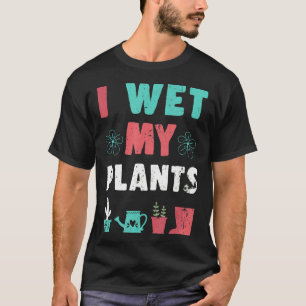 Camiseta Jardim Às Vezes Eu Molho Minhas Plantas Jardinagem