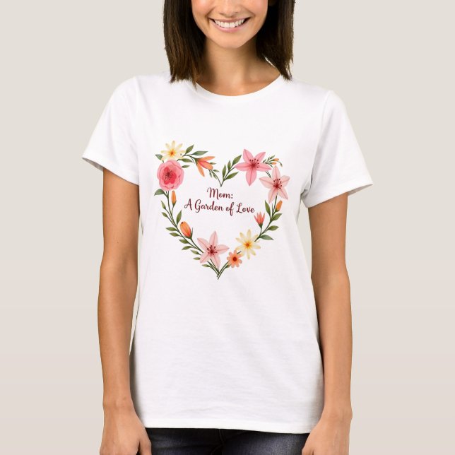 Camiseta Jardim de Amor da Mamãe (Frente)