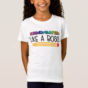 Camiseta Jardim de Infância: Como Um Chefe Voltar à escol