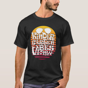 Camiseta Jardim De Infância Vibes Primeiro Dia De Ensino