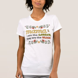 Camiseta Jardim e Bloom MaMa