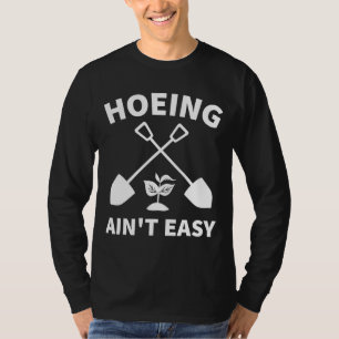 Camiseta Jardim Engraçado Engraçado Não Fácil
