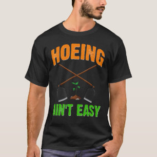 Camiseta Jardinagem 4\Cavar Não é Fácil Homem Divertido de