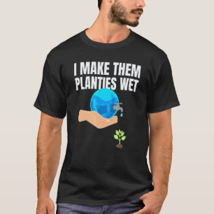 Camiseta Jardinagem 4\Eu Deixo as Plantinhas Molhadas Jard