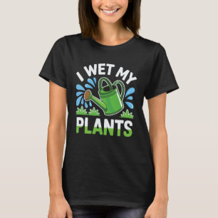 Camiseta Jardinagem 4\I Molho Minhas Plantas Citação Divert