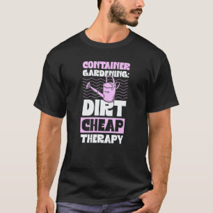 Camiseta Jardinagem 4\Jardinagem em Recipientes Terapia Bar