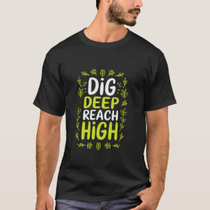Camiseta Jardinagem 4\Legal Cultive Seus Sonhos para Jardin