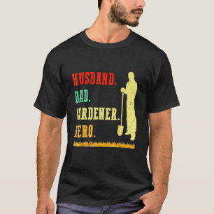 Camiseta Jardinagem 4\Marido Homem Pai Jardineiro Herói Jar