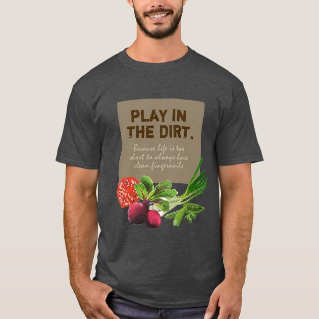 Camiseta Jardinagem de legumes na poeira (Frente)